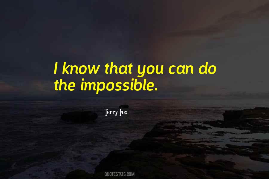 Terry Fox Quotes #1378964