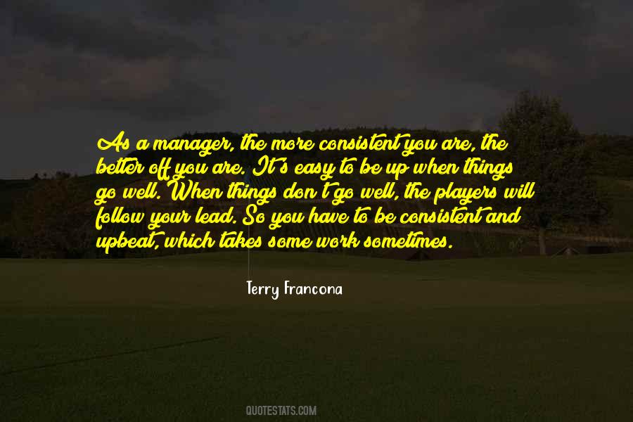 Terry Francona Quotes #890545