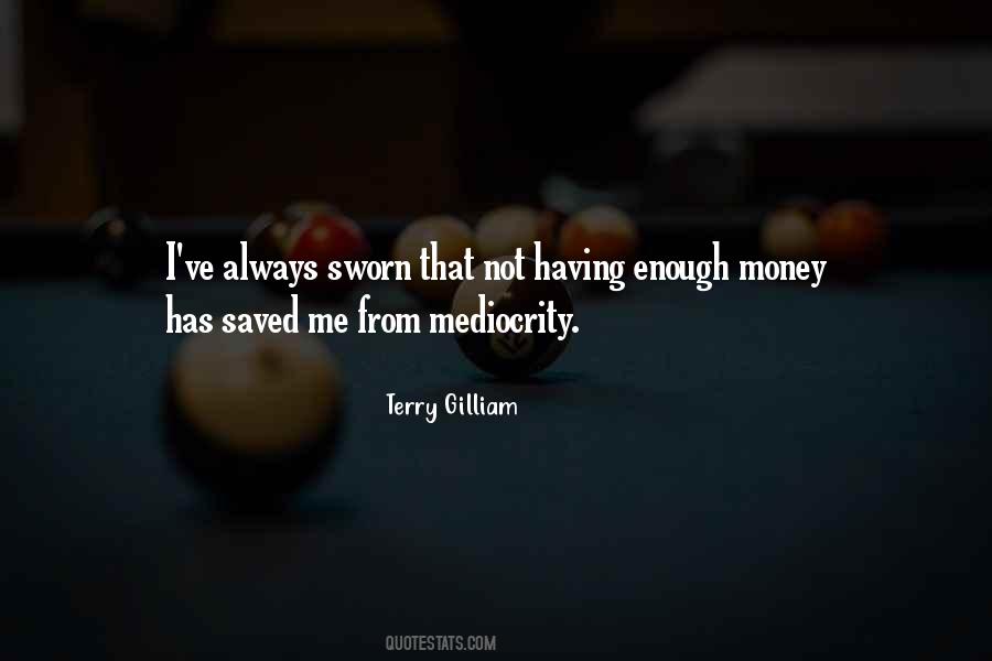 Terry Gilliam Quotes #11035