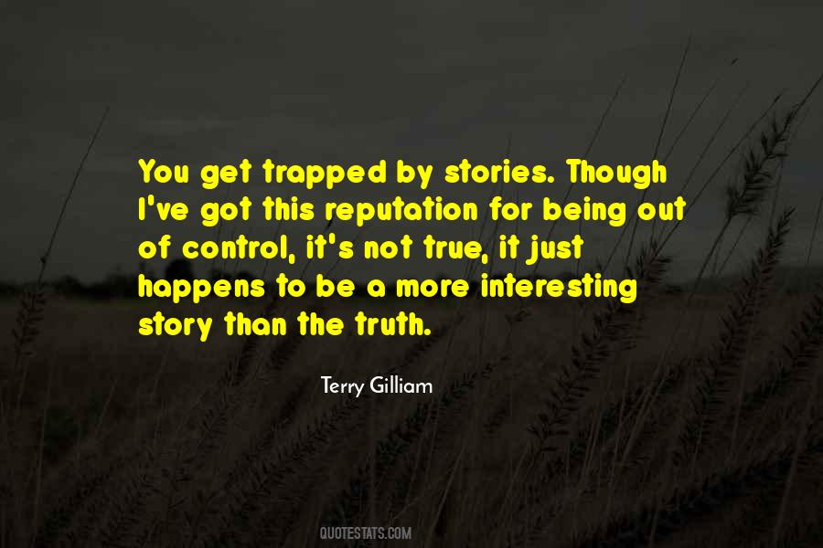 Terry Gilliam Quotes #1653126
