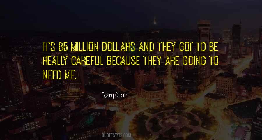 Terry Gilliam Quotes #603396