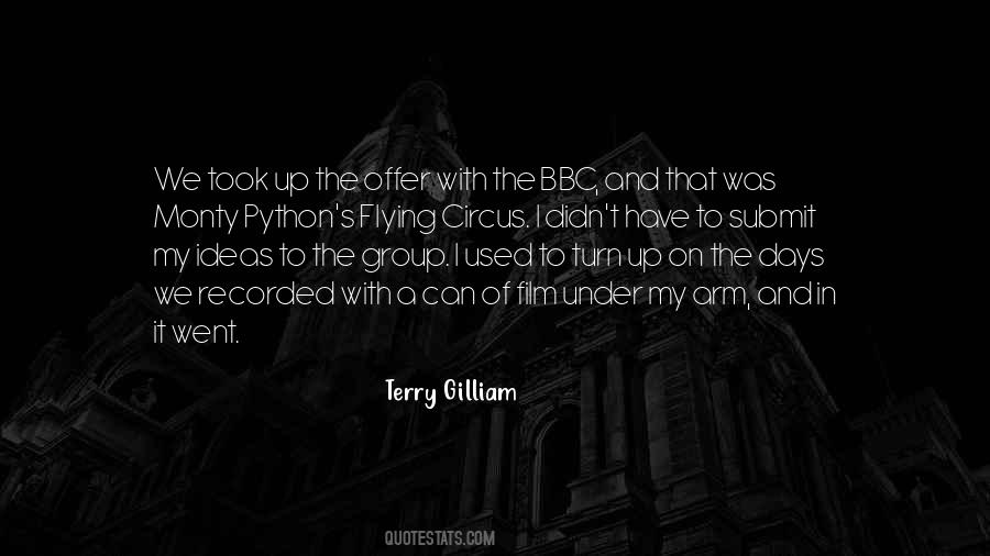 Terry Gilliam Quotes #618549