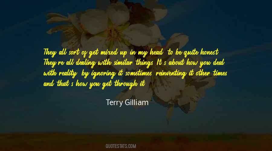 Terry Gilliam Quotes #656512