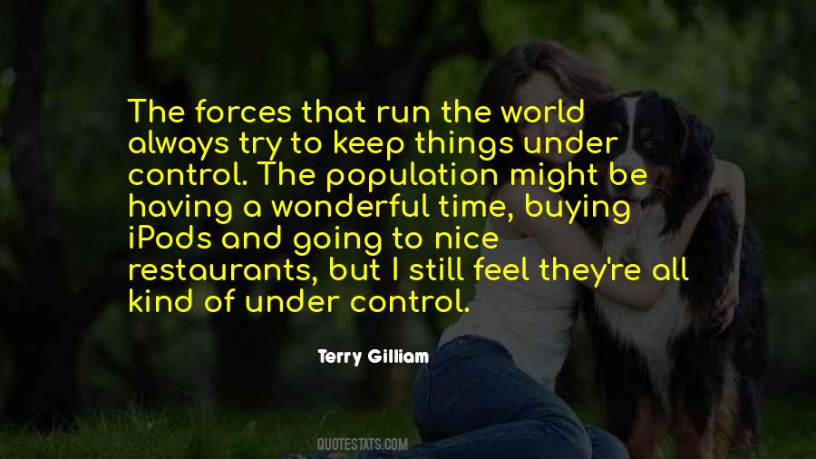 Terry Gilliam Quotes #852256