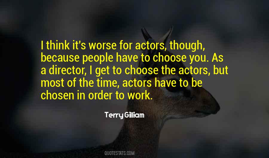 Terry Gilliam Quotes #999318