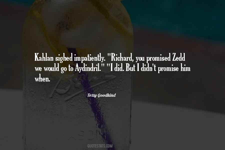 Terry Goodkind Quotes #1327548