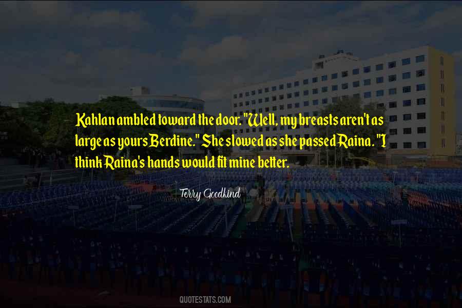 Terry Goodkind Quotes #1599583