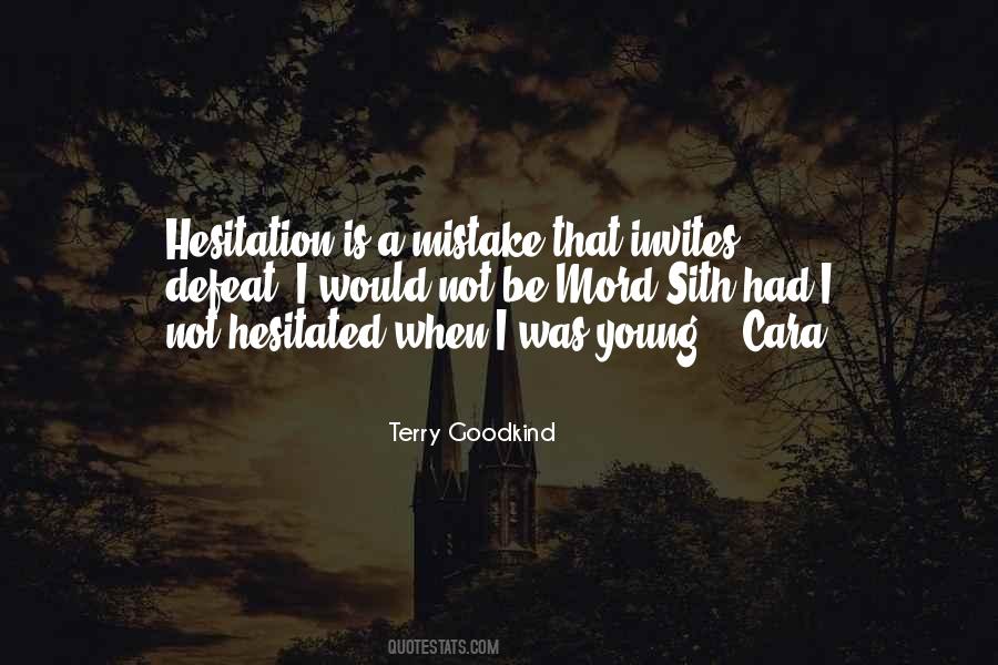 Terry Goodkind Quotes #1867022