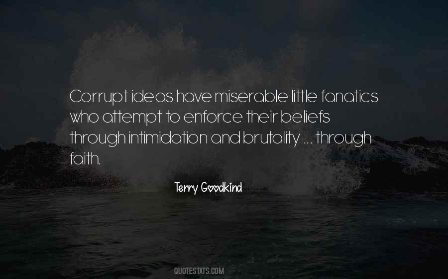 Terry Goodkind Quotes #523128