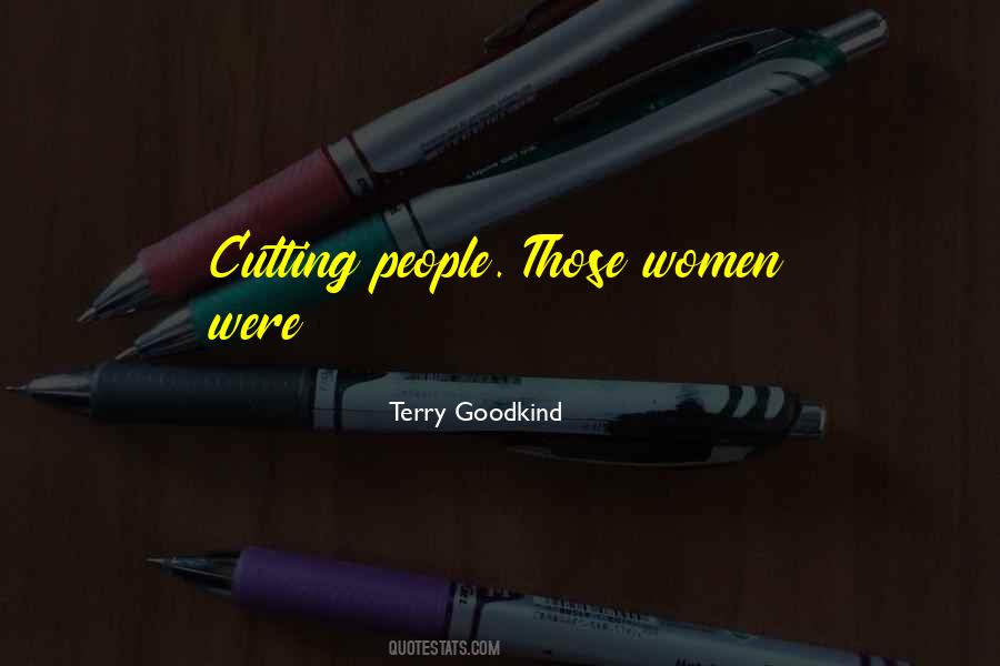 Terry Goodkind Quotes #662381