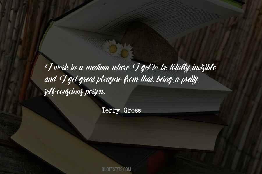 Terry Gross Quotes #51942