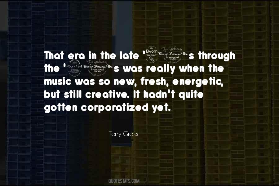 Terry Gross Quotes #698528
