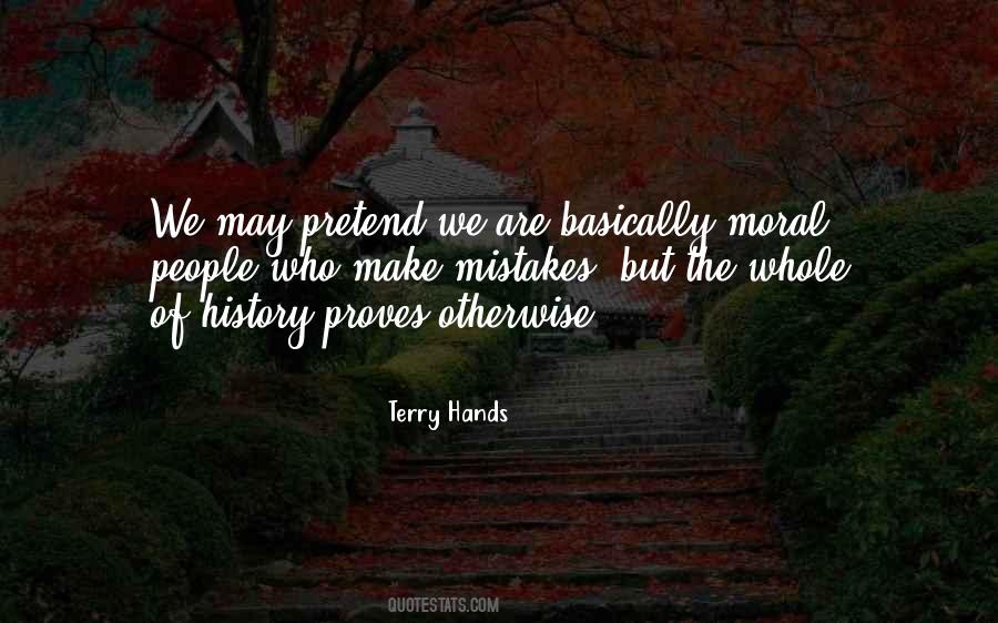 Terry Hands Quotes #493858