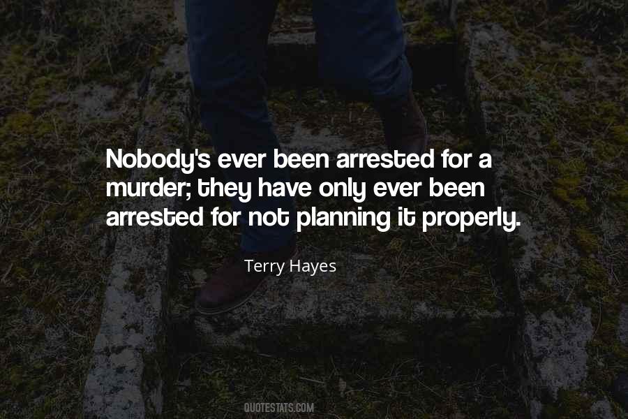 Terry Hayes Quotes #1006640