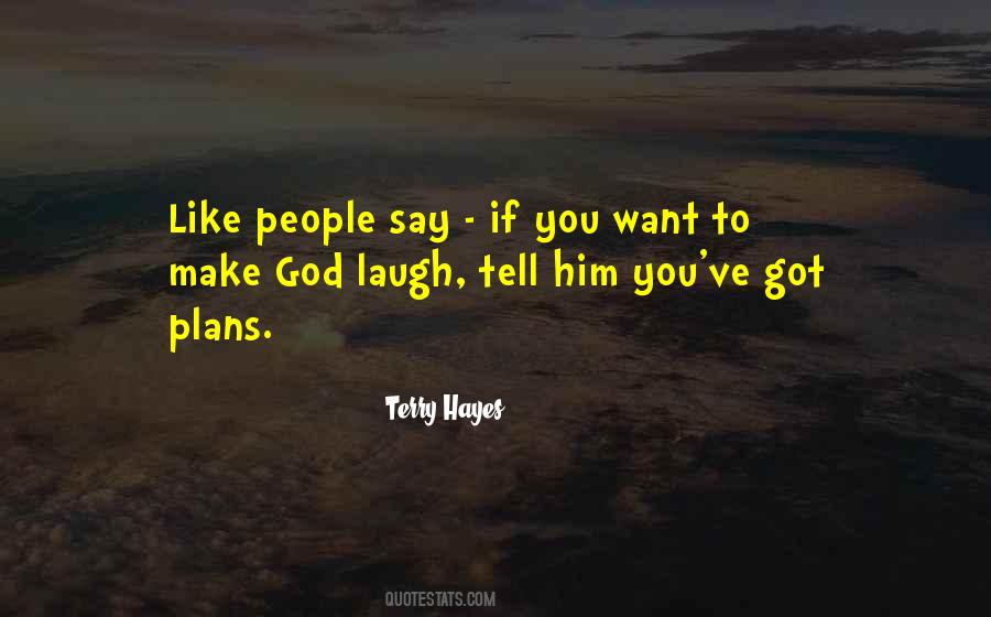 Terry Hayes Quotes #1070495