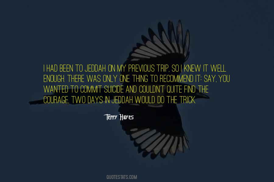 Terry Hayes Quotes #1378459