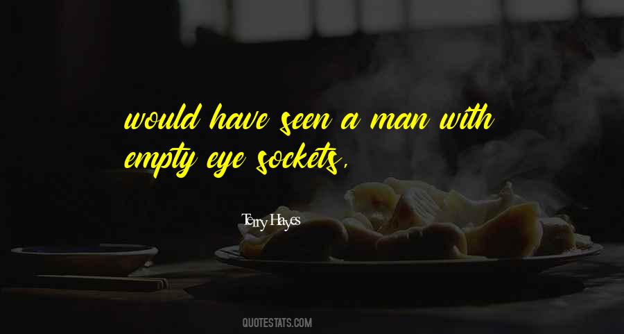 Terry Hayes Quotes #365027