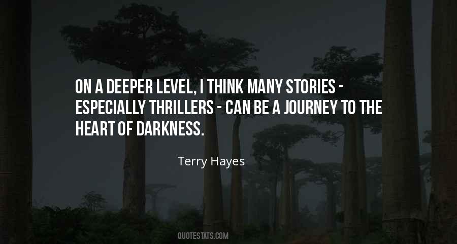 Terry Hayes Quotes #679732