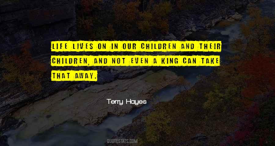 Terry Hayes Quotes #786397
