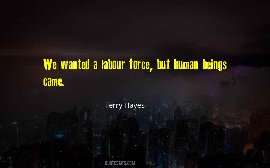 Terry Hayes Quotes #877541