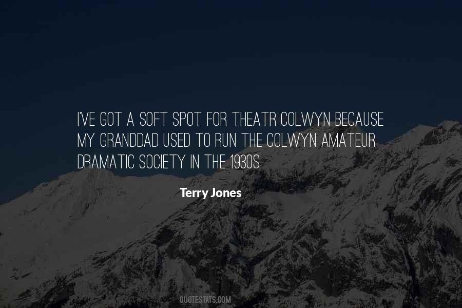 Terry Jones Quotes #1715049