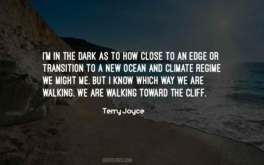 Terry Joyce Quotes #1809447