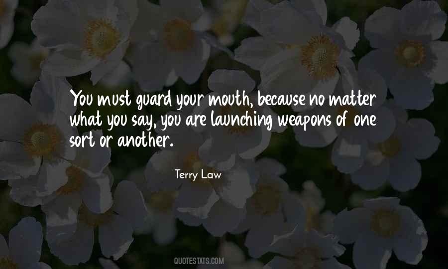 Terry Law Quotes #1287734