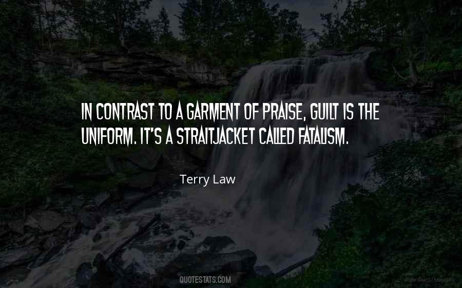 Terry Law Quotes #1799932 Terry Law Quotes #1799932