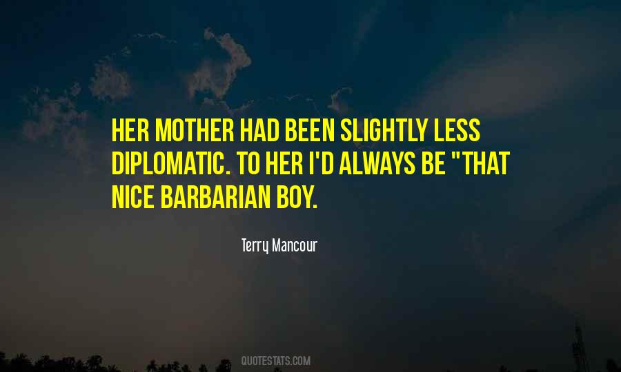 Terry Mancour Quotes #1617704