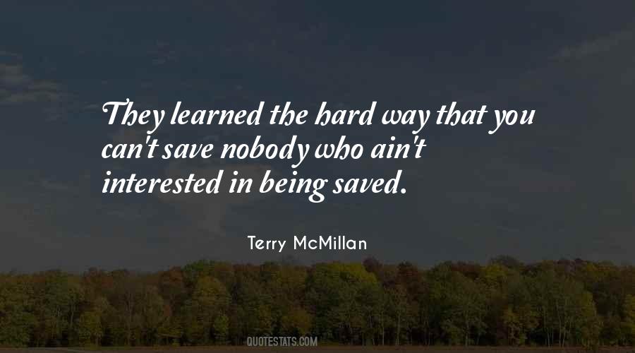 Terry McMillan Quotes #1427419