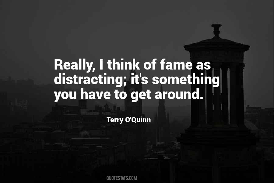 Terry O'Quinn Quotes #1383441