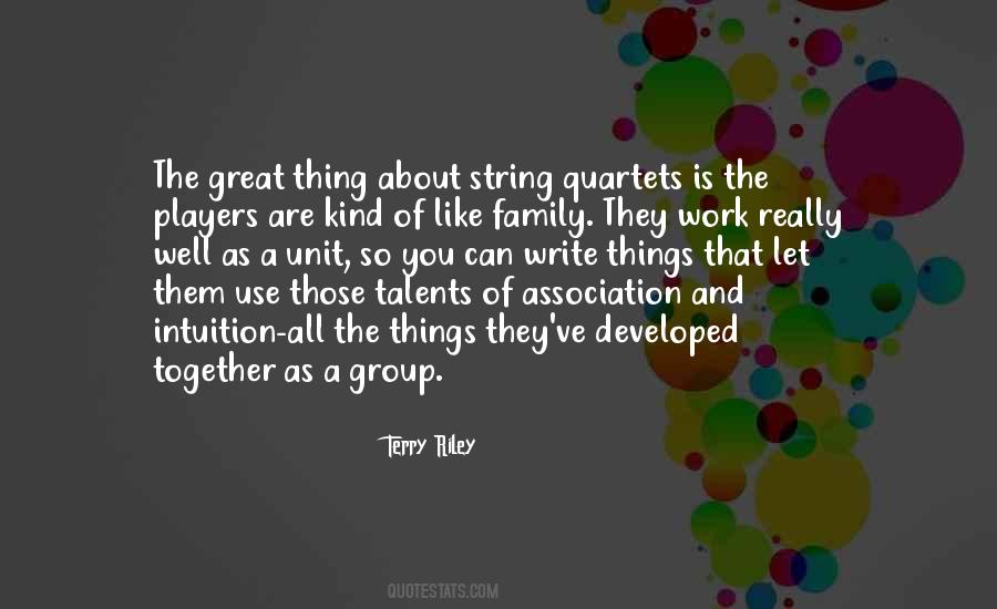 Terry Riley Quotes #1632634