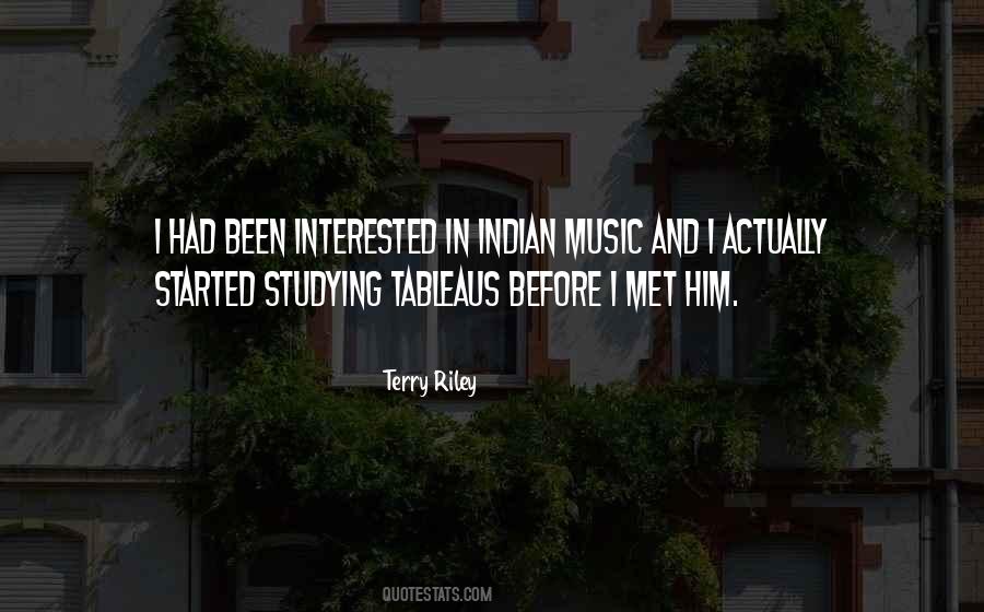 Terry Riley Quotes #581942