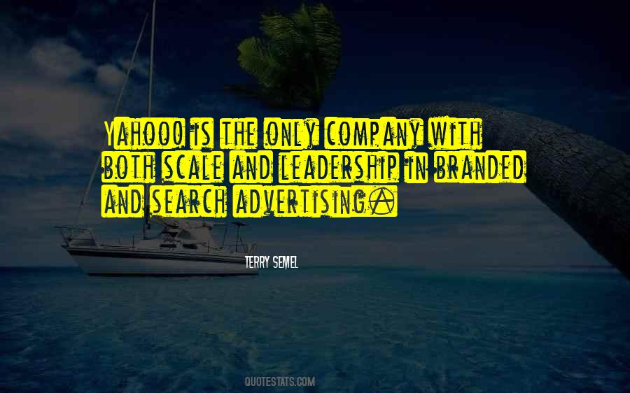 Terry Semel Quotes #1864829
