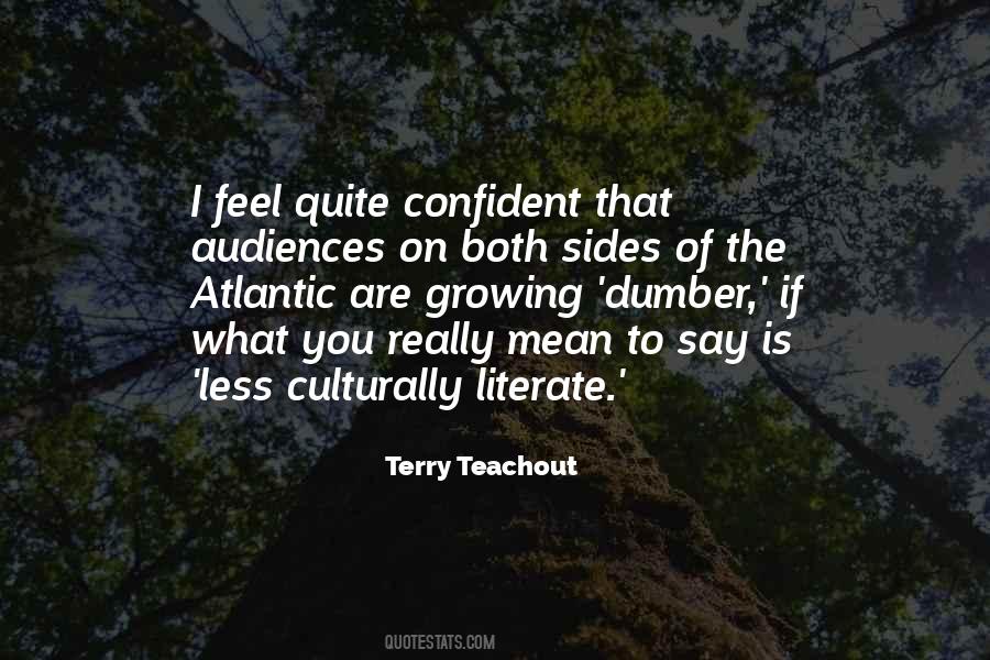 Terry Teachout Quotes #129633