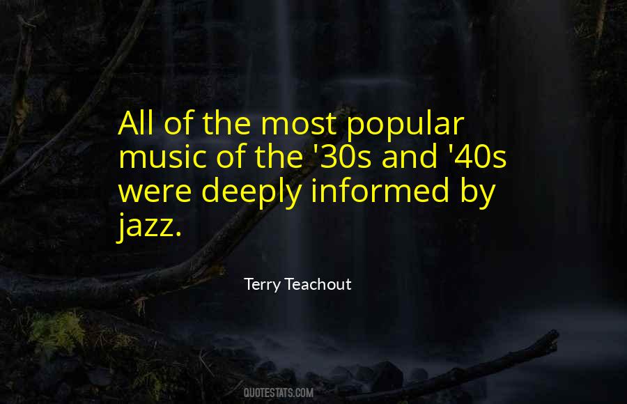 Terry Teachout Quotes #1745758