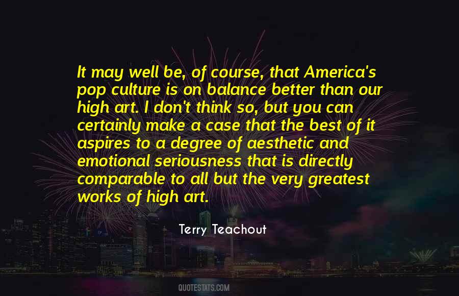 Terry Teachout Quotes #271164