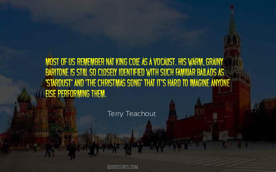 Terry Teachout Quotes #556562