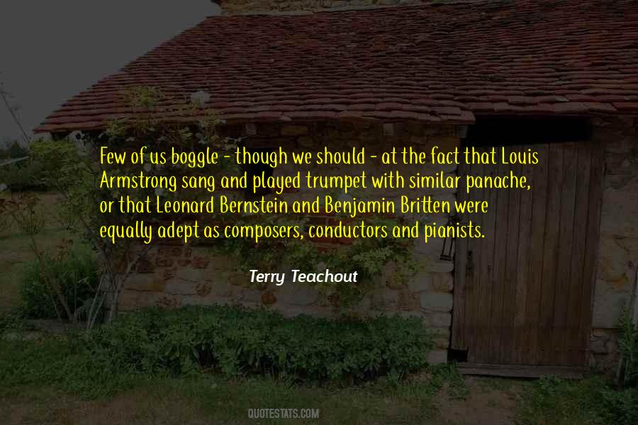 Terry Teachout Quotes #606650