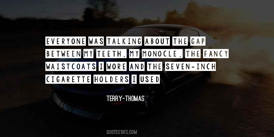 Terry-Thomas Quotes #1832622