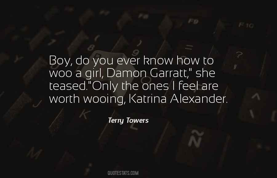 Terry Towers Quotes #1299741