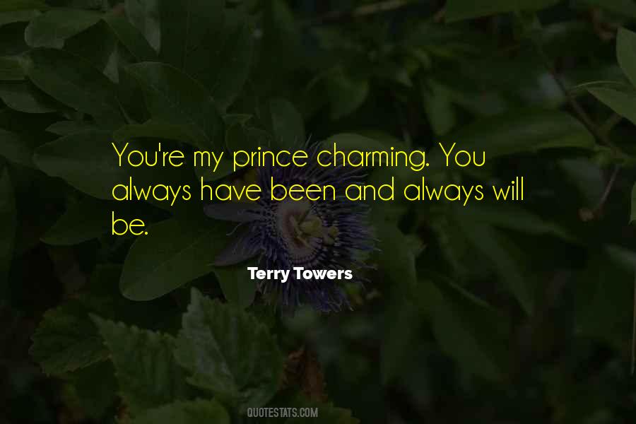 Terry Towers Quotes #1492700