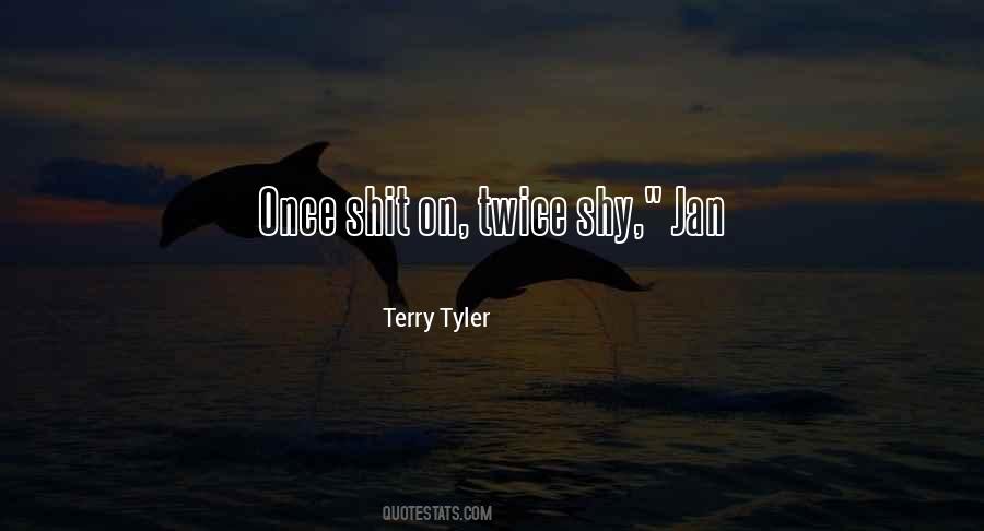 Terry Tyler Quotes #1610963