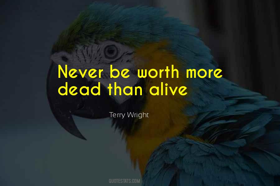 Terry Wright Quotes #1708845