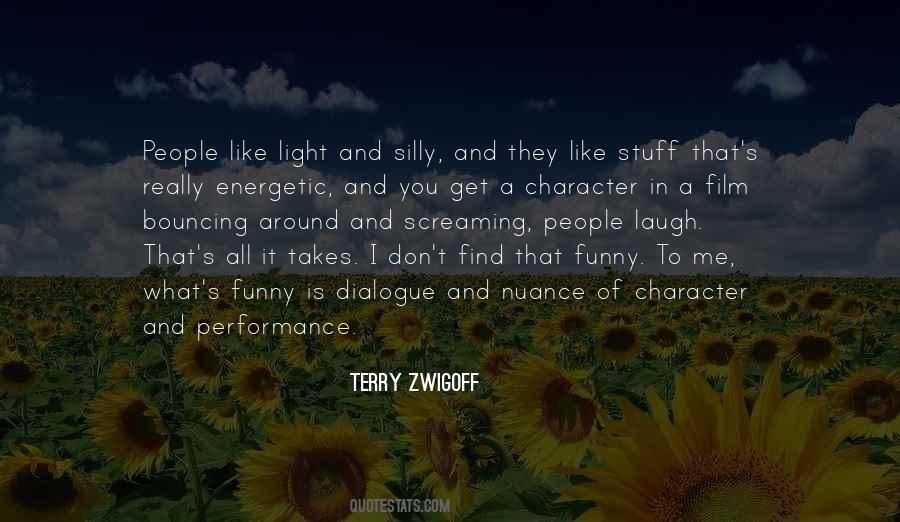 Terry Zwigoff Quotes #1116733