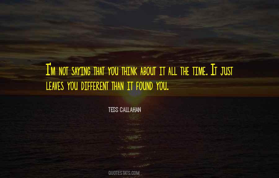Tess Callahan Quotes #292814