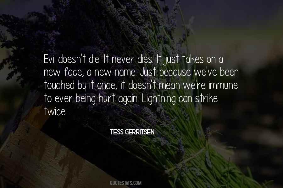 Tess Gerritsen Quotes #714508