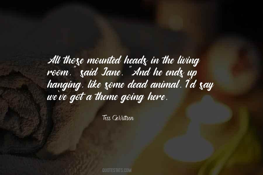 Tess Gerritsen Quotes #920596