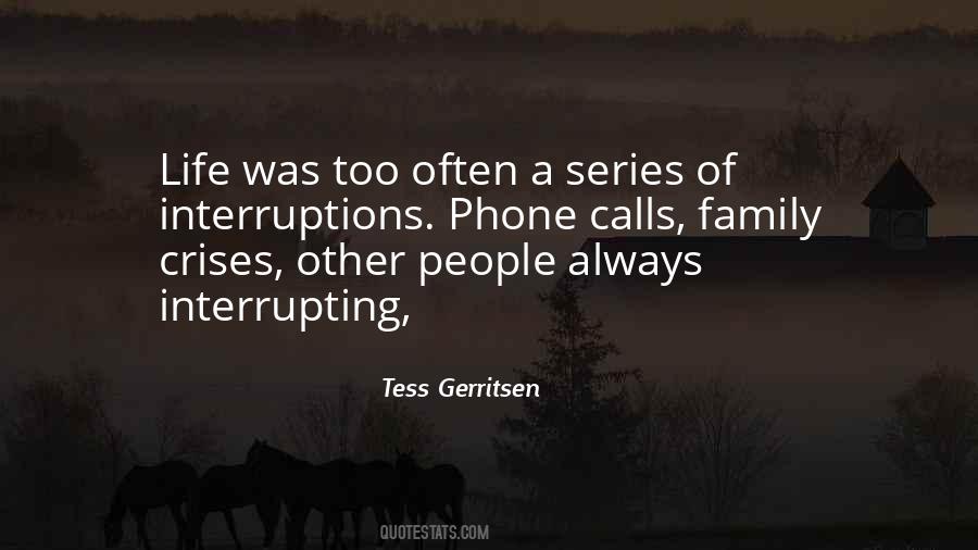 Tess Gerritsen Quotes #955450