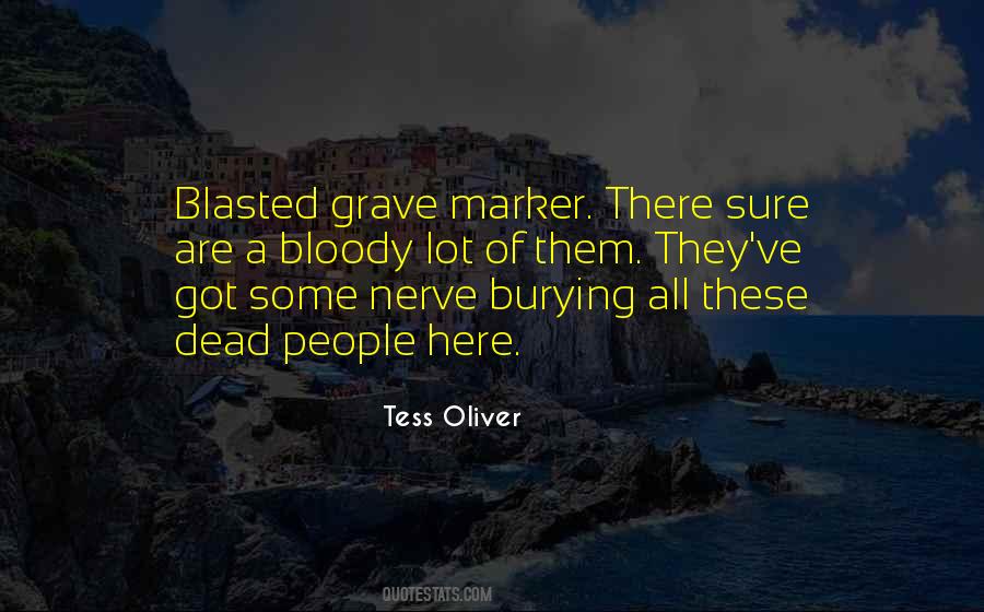 Tess Oliver Quotes #736746